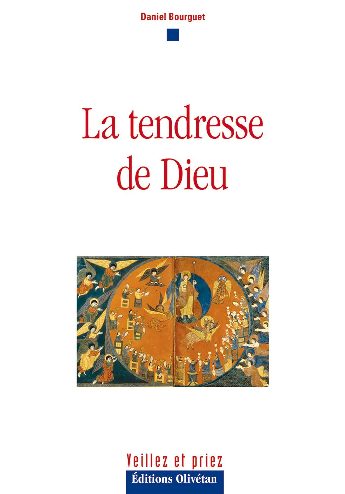 TENDRESSE DE DIEU (LA)