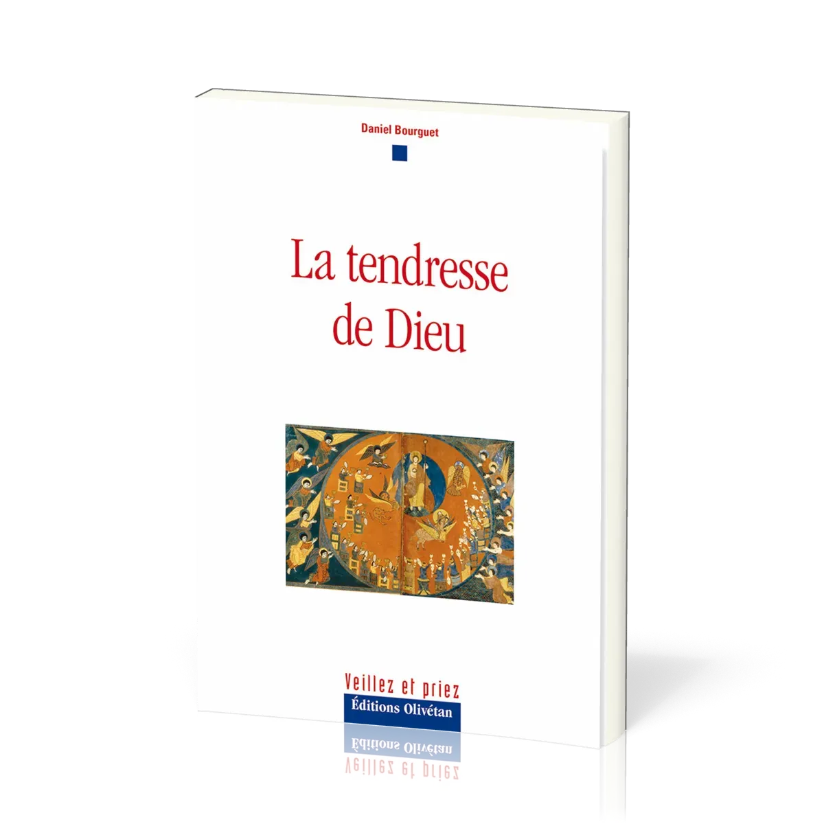 TENDRESSE DE DIEU (LA)