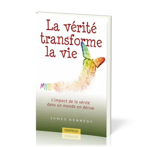 Vérité transforme la vie (La)