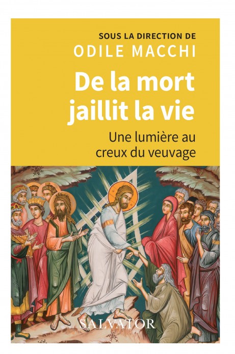 De la mort jaillit la vie, une lumière au creux du veuvage