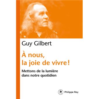 A nous,la joie de vivre - Mettons de la lumière dans notre quotidien