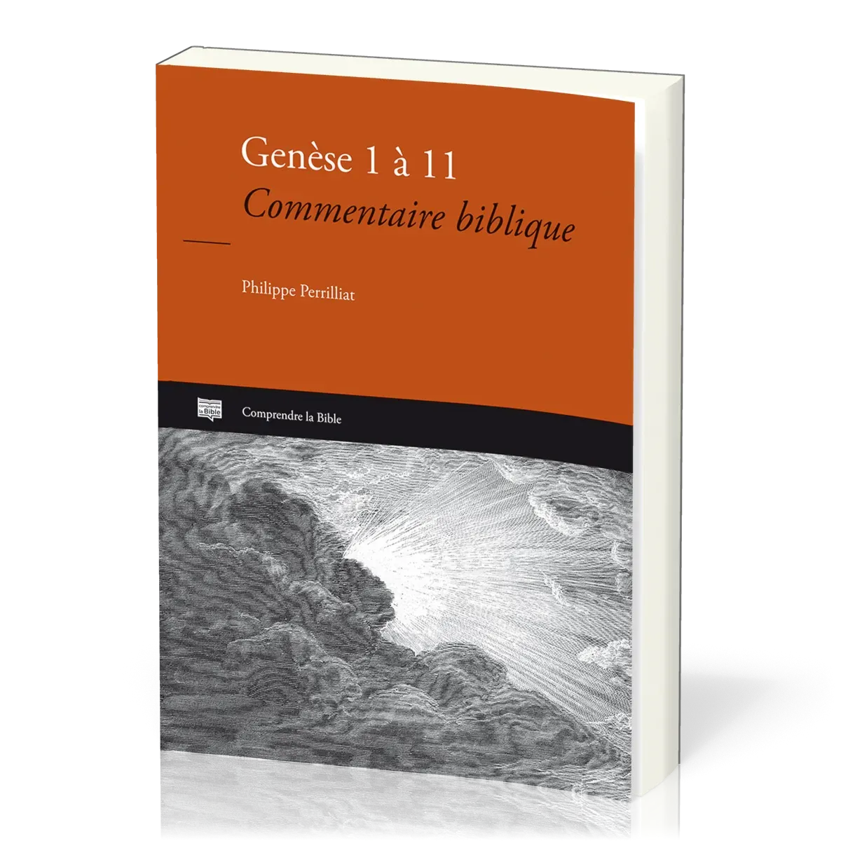 Genèse 1 à 11 - Commentaire biblique