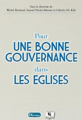 POUR UNE BONNE GOUVERNANCE DANS LES EGLISES