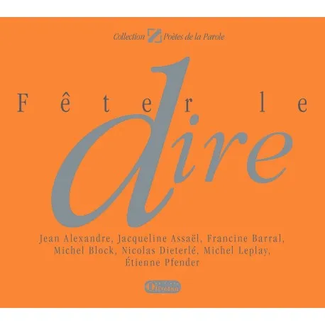 Fêter le dire