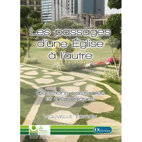 Passages d'une église à l'autre - Questions pastorales et théologiques
