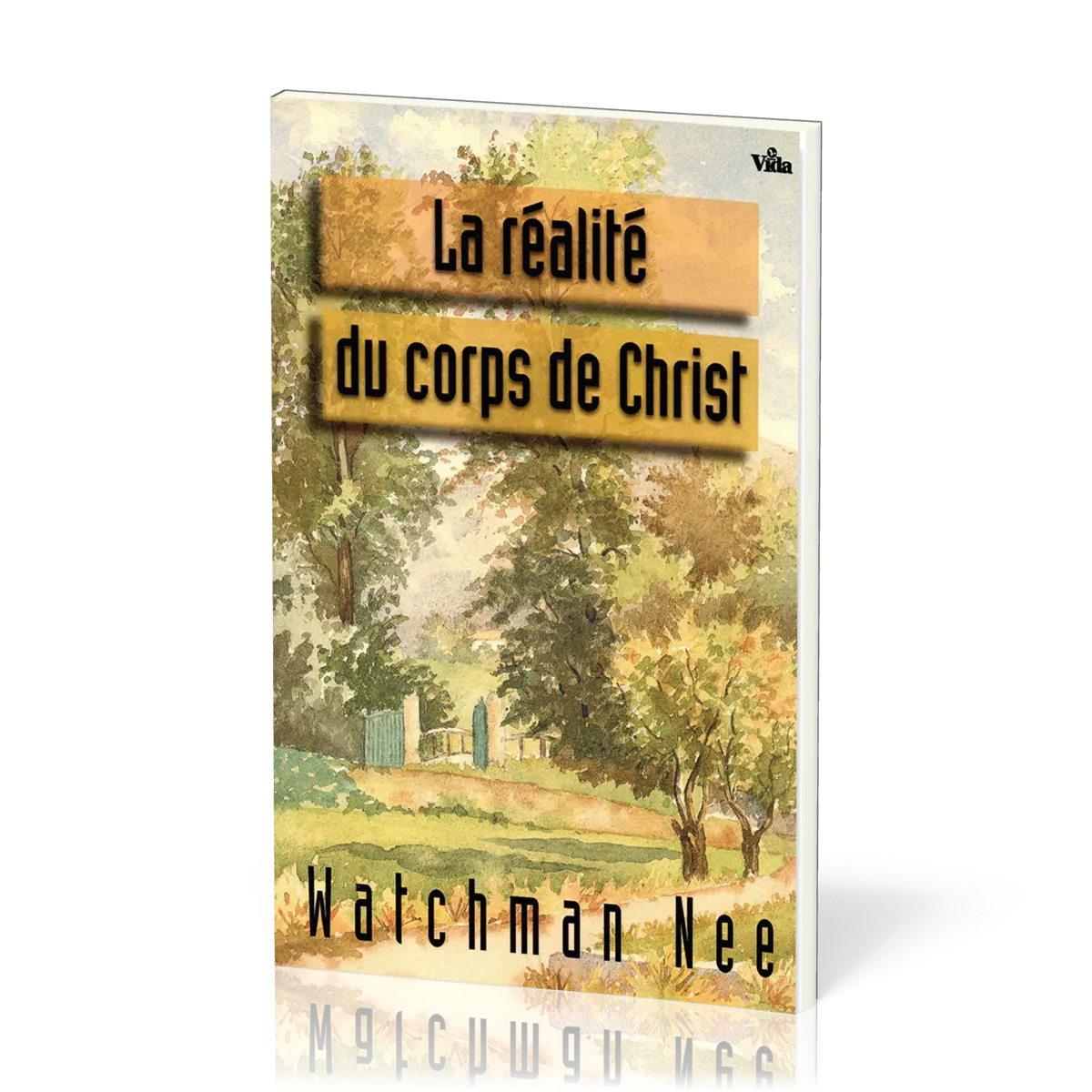 REALITE DU CORPS DE CHRIST