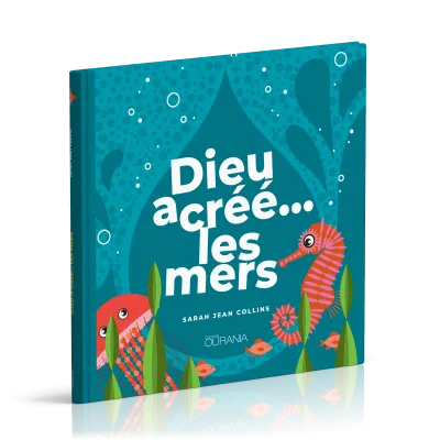 Dieu a créé... les mers