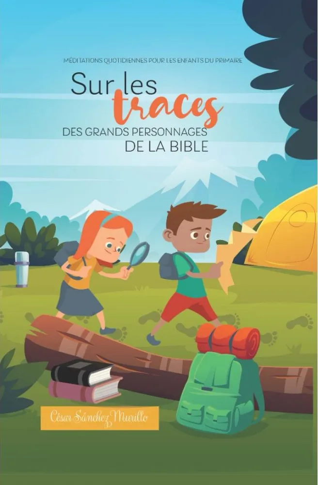 Sur les traces des grands personnages de la bible